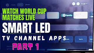 Tv Channel App on Smart Tv Play TV CHANNELS  PART 1 [upl. by Valerye]