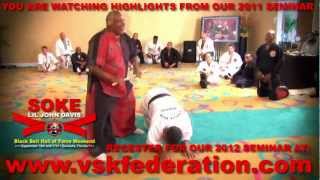 SOKE LIL JOHN DAVIS quotVSK FEDERATIONquot SEMINAR 2011 PROMO [upl. by Ynnep]