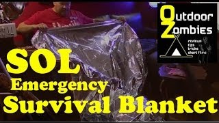 Review of the SOL Emergency Survival Blanket Survive Outdoors Longer  Outdoorzombies [upl. by Esaj]