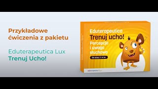 Eduterapeutica lux quotTrenuj ucho Percepcja i uwaga słuchowaquot [upl. by Ayekim]