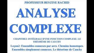 ANALYSE COMPLEXE CHAPITRE2 LEÇON 2 [upl. by Atul]