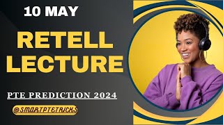 PTE Retell Lecture  May 2024  MOST REPEATED IN EXAMS PREDICTION [upl. by Leseil]