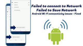 Failed to Save Network Failed to connect to Network Adroid WiFi Errors Fixed [upl. by Ahsratal]