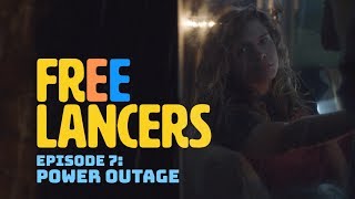 Power Outage  Episode 7 Season 1  Freelancers [upl. by Llenehc]