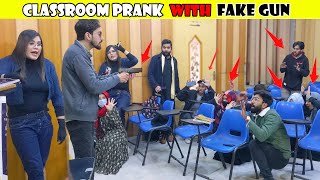 Class Room Prank With Fake Gun  Prank in Pakistan decentboysprank [upl. by Moise]