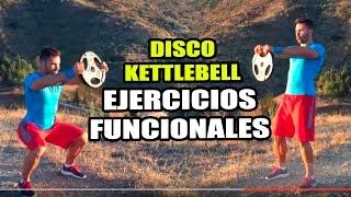 Ejercicios Funcionales para hacer con Disco o Kettlebell  Functional Exercises [upl. by Mccartan]