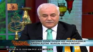 Nihat Hatipoglu Kız Arkadaşimla Yakınlastım Bunun Vebali Nedir [upl. by Daiz180]