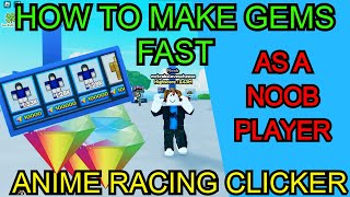 How to Get Gems FAST As a Noob  Anime Race Clicker [upl. by Nalahs]