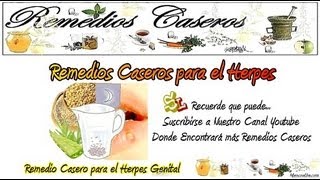 Remedios Caseros para el Herpes remedio casero para el herpes genital Herpes Labial y Boca [upl. by Nnayrb]