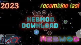 How to Recombine Fast in Nebmod  NebulousIO  nebmod download [upl. by Ib]