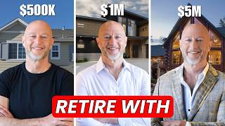 How’s Life Different better Retiring With 500k 1M or 5M [upl. by Sanfred]