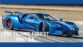 Lego technic Ford GT build part 3 A [upl. by Naitirb]