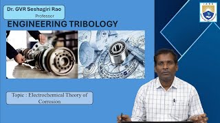 Electrochemical Theory of Corrosion by Dr GVR Seshagiri Rao [upl. by Ordep]