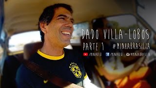 MINHABRASILIA  DADO VILLALOBOS LEGIÃO URBANA PARTE 1 [upl. by Bohs]