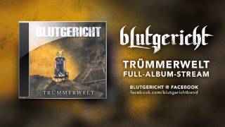 Blutgericht  Trümmerwelt  full album stream german metalcore [upl. by Eannej]