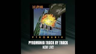 DEF LEPPARD  PYROMANIA Track by Track [upl. by Mcmahon]