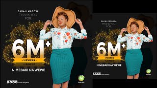 Sarah Magesa  NIMEBAKI NA WEWE Official Video HD [upl. by Higgs]