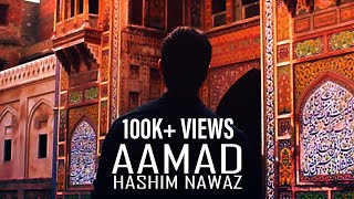 Aamad  HashimNawaz [upl. by Illib]