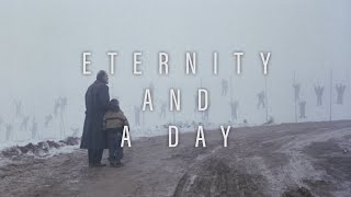 A Tribute To Eternity and a Day [upl. by Reiser]