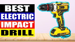 TOP 5 Best Electric Impact Drill in 2024 [upl. by Corri]