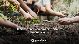 Planificación y Siembras de Hortalizas de OtoñoInvierno  Webinario [upl. by Annairoc]