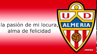 Himno  UD Almería [upl. by Obie99]