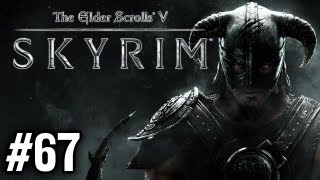 Stephen Plays Skyrim 67 [upl. by Giovanna]