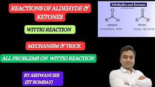 MECHANISM OF WITTIG REACTION  PHOSPHOROUS YLIDES  ALDEHYDE KETONE CARBOXYLIC CLASS 12TH CHEMISTRY [upl. by Mosier152]