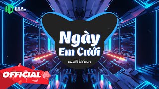 NGÀY EM CƯỚI REMIX 1 HOUR  NGUYỄN VĨ X PHAKE  Nhìn Em Cười Tươi Nhan Sắc Vẹn Mười Remix Hot TikTok [upl. by Iruy586]