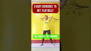 3 easy exercises to get flat belly bellyfat youtubeshorts shorts short trending viralvideo [upl. by Aivlis547]