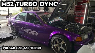 M52 TURBO E36 DYNO TUNE PULSAR G30660 TURBO [upl. by Eisdnil]