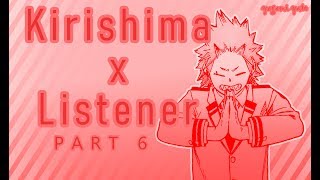 Kirishima Eijirou x listener ASMR p6 My Hero Academia Spicy [upl. by Adiasteb]