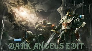 WARHAMMER DARK ANGELS EDIT [upl. by Pomeroy]