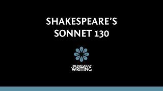 Shakespeares Sonnet 130 Analysis and Explanation [upl. by Kielty]