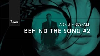 Adele Skyfall  Behind The Song 2 [upl. by Anitreb]