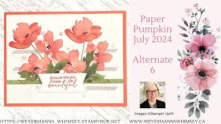 Paper Pumpkin July 2024 Painted Petals Alternative 6 [upl. by Drucill]