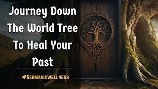 Shamanic Journey Ancient Tree Doorway Reveals Shamanic Secrets Of Your True Authentic Self [upl. by Ennayd]