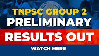 TNPSC GROUP 2  PRELIMINARY  RESULT OUT [upl. by Odlavso]