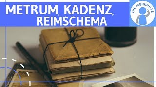 Versmaß Kadenz Reimschema amp Rhythmus bestimmen  Gedichtanalyse einfach erklärt [upl. by Anor]