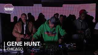 Gene Hunt Boiler Room Chicago DJ Set [upl. by Forras828]