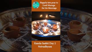 Kantha Shasti Viratham Day 2 Day2 Neivadhyam prasadam [upl. by Rotow]