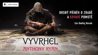 Anthony Ryan  Vyvrhel  Audiokniha [upl. by Eisus]