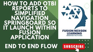 How to Add OTBI Reports to Simplified Navigation Springboard so it Launch within FusionApplication [upl. by Jerome]