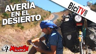 Biciclown Una avería en el desierto La Vuelta al Mundo en Bicicleta 2 [upl. by Spillihp]