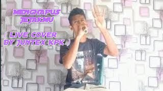 Menghapus Jejakmu  Peterpan  Cover By Juntex Kpk 🎶 [upl. by Oconnor434]