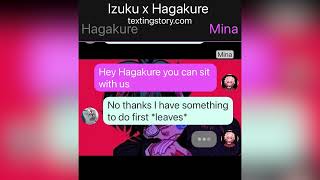 Izuku x Hagakure one shot Depressed Deku Texting story 16 [upl. by Nossyla277]