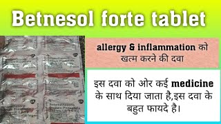 Betnesol forte tablet  usesworkside effectsdosesafety advise  पूरी जानकारी हिंदी में [upl. by Akzseinga]