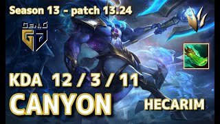 【KRサーバーC1】GenG Canyon へカリムHecarim VS リーシンLeesin JG  Patch1324 KR Ranked【LoL】 [upl. by Nedyarb]