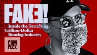 Fake Inside the Terrifying TrillionDollar Bootleg Industry  Complex [upl. by Nnaitsirhc]