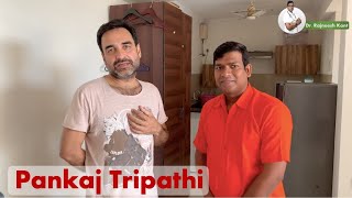 Pankaj Tripathi On Treatment amp 1 Million Subscriber  Dr Rajneesh Kant  Chiropractor in india [upl. by Lowell]